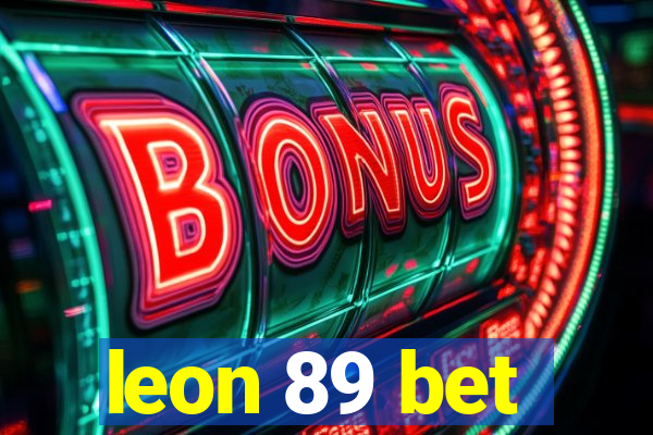 leon 89 bet