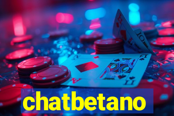 chatbetano