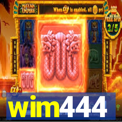 wim444