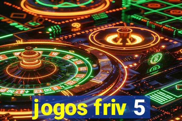 jogos friv 5