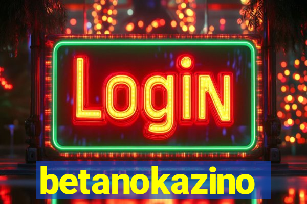 betanokazino