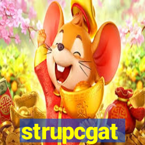 strupcgat