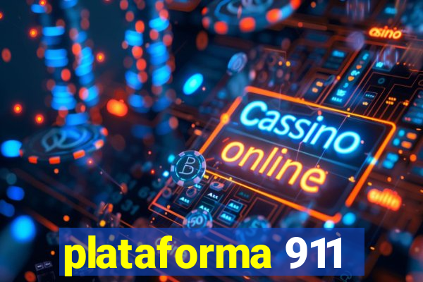 plataforma 911