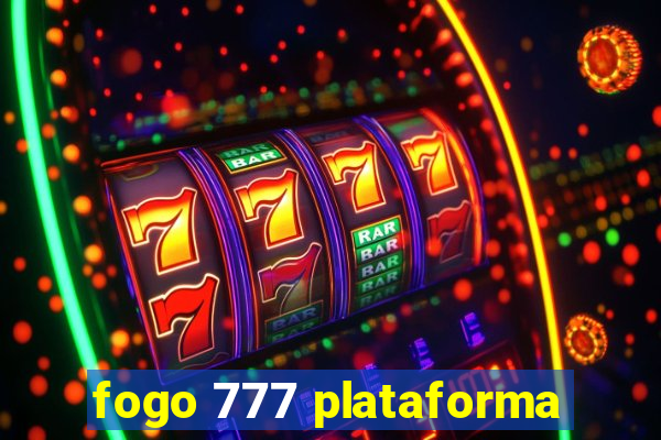 fogo 777 plataforma