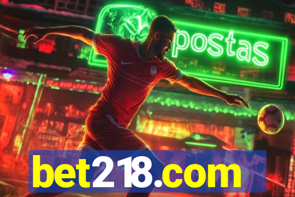 bet218.com