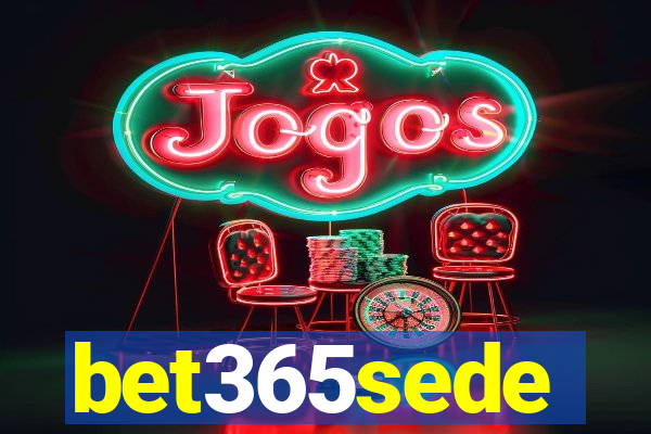 bet365sede