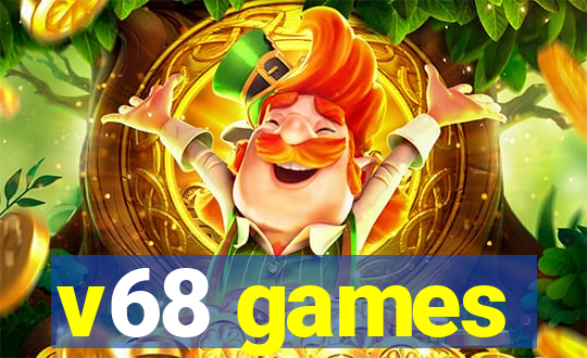 v68 games