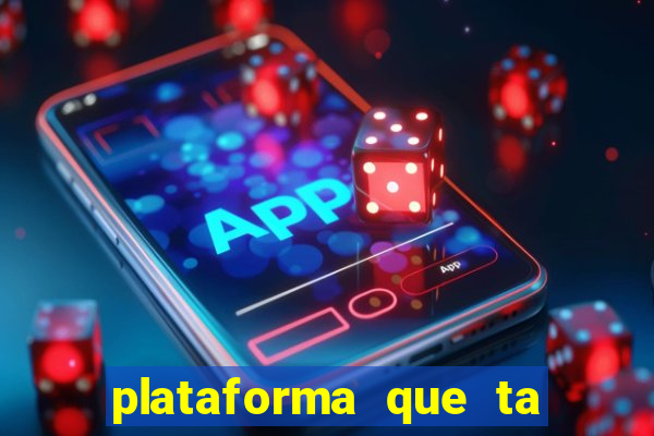 plataforma que ta pagando bem hoje