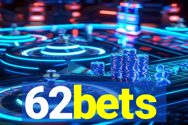 62bets