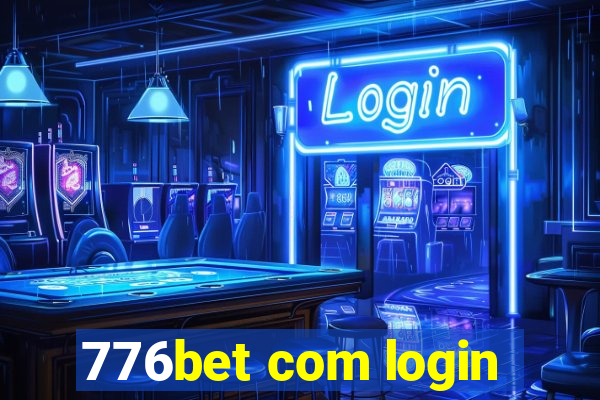 776bet com login