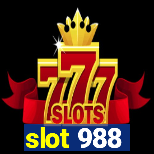 slot 988