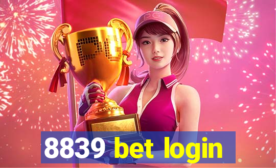 8839 bet login