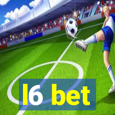 l6 bet