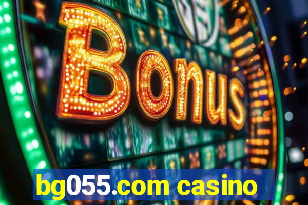 bg055.com casino