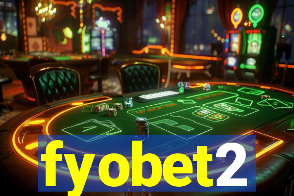 fyobet2