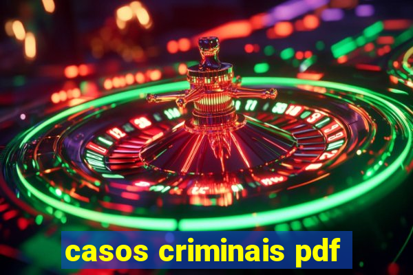 casos criminais pdf