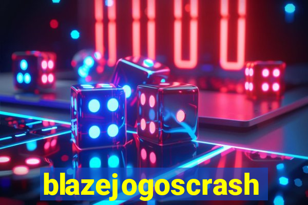 blazejogoscrash