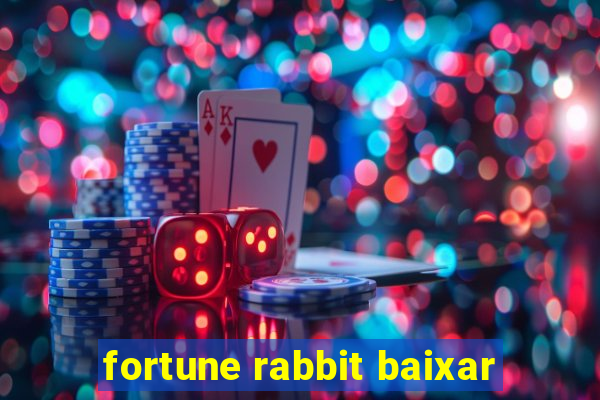 fortune rabbit baixar