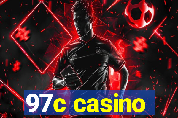 97c casino