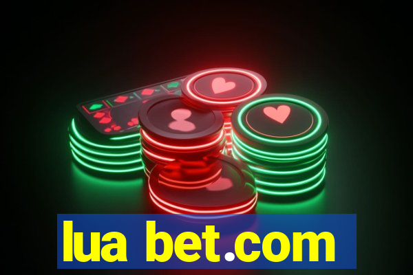 lua bet.com