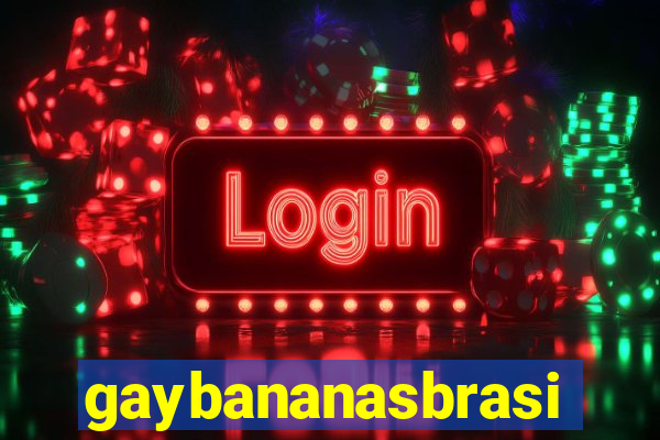 gaybananasbrasil