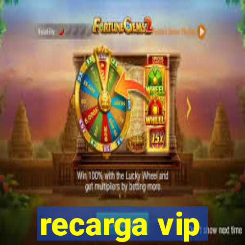 recarga vip