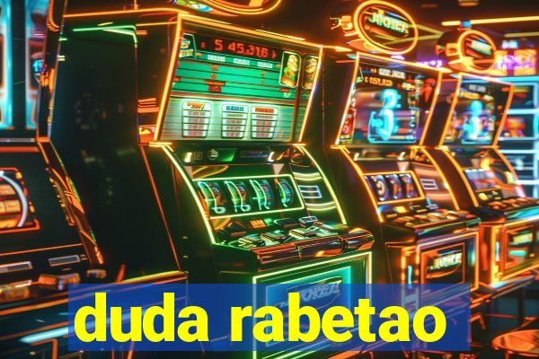 duda rabetao