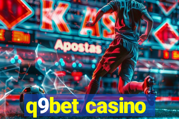 q9bet casino