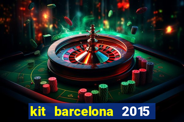 kit barcelona 2015 dls 19