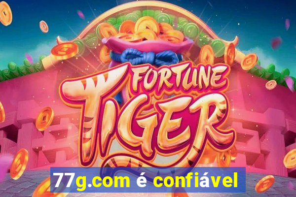 77g.com é confiável