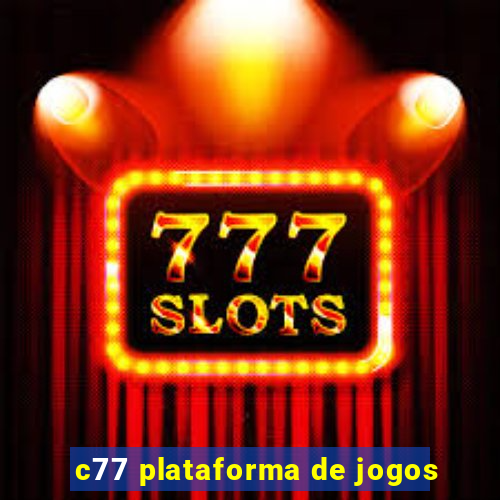 c77 plataforma de jogos