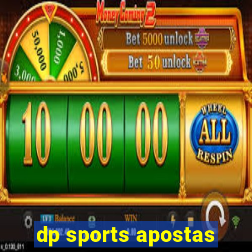 dp sports apostas