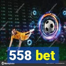 558 bet