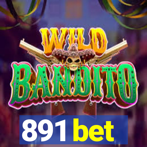 891 bet