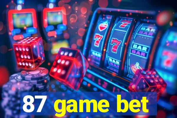 87 game bet