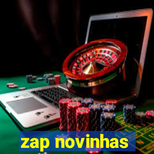 zap novinhas