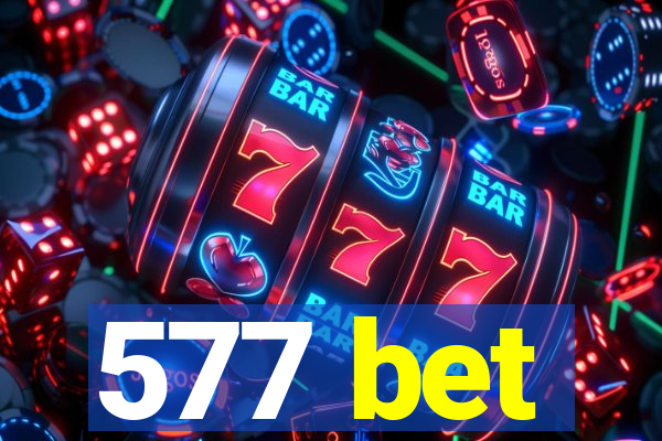 577 bet