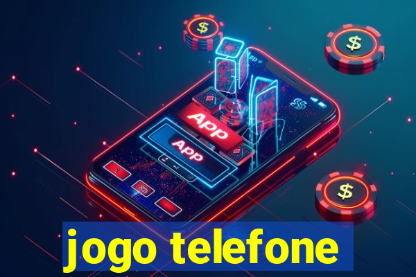 jogo telefone