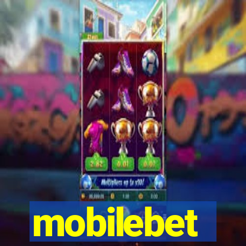 mobilebet