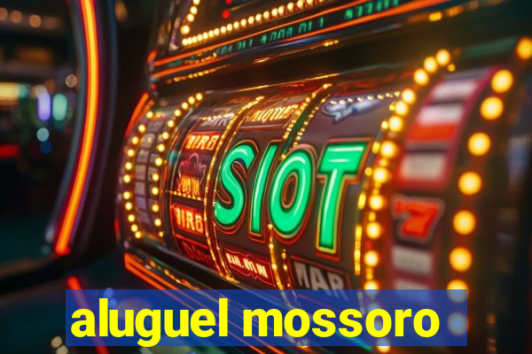 aluguel mossoro