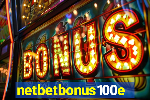 netbetbonus100e