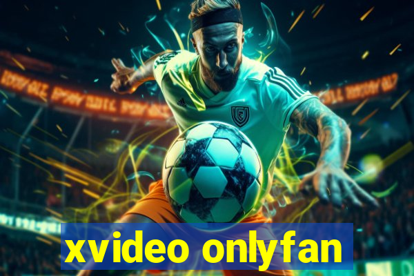 xvideo onlyfan