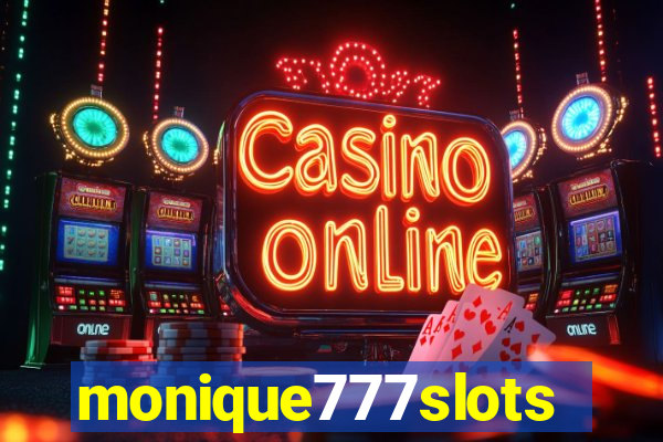 monique777slots