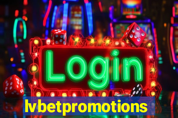 lvbetpromotions