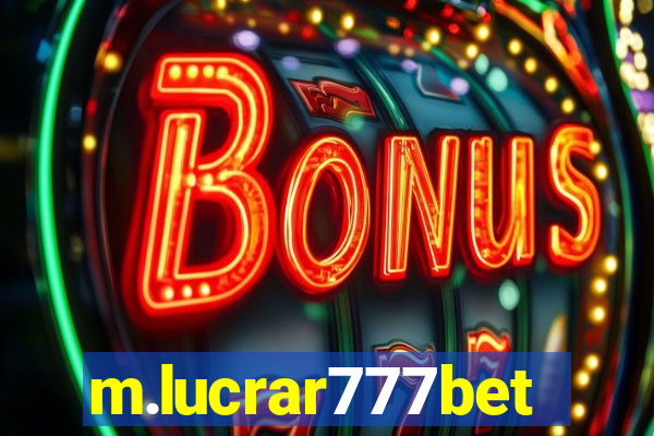 m.lucrar777bet