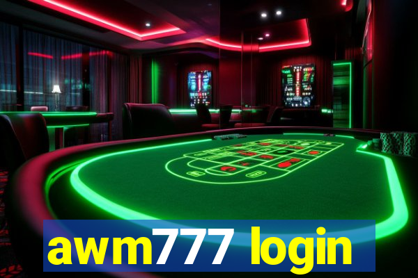 awm777 login