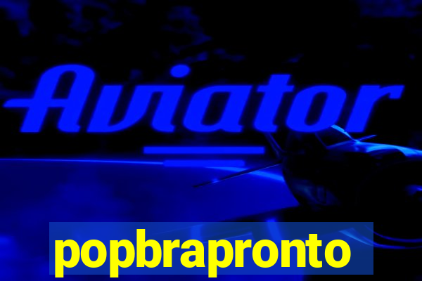 popbrapronto