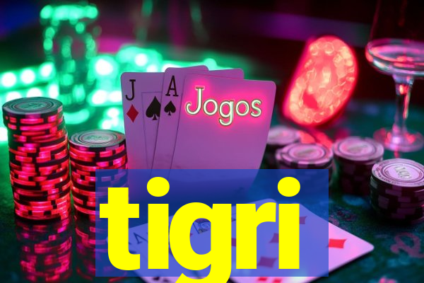 tigri