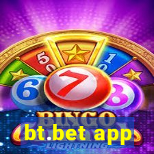 bt.bet app