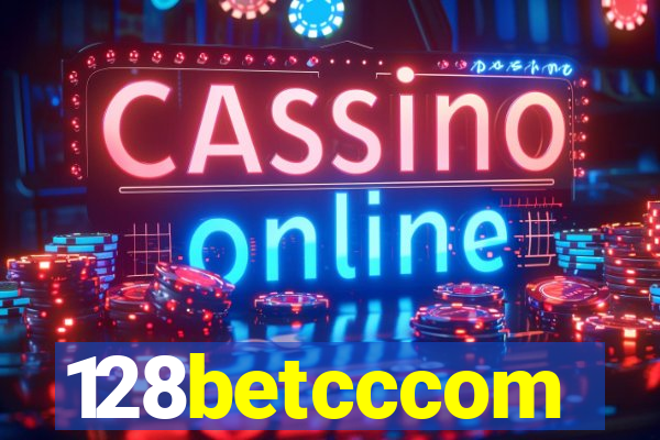 128betcccom